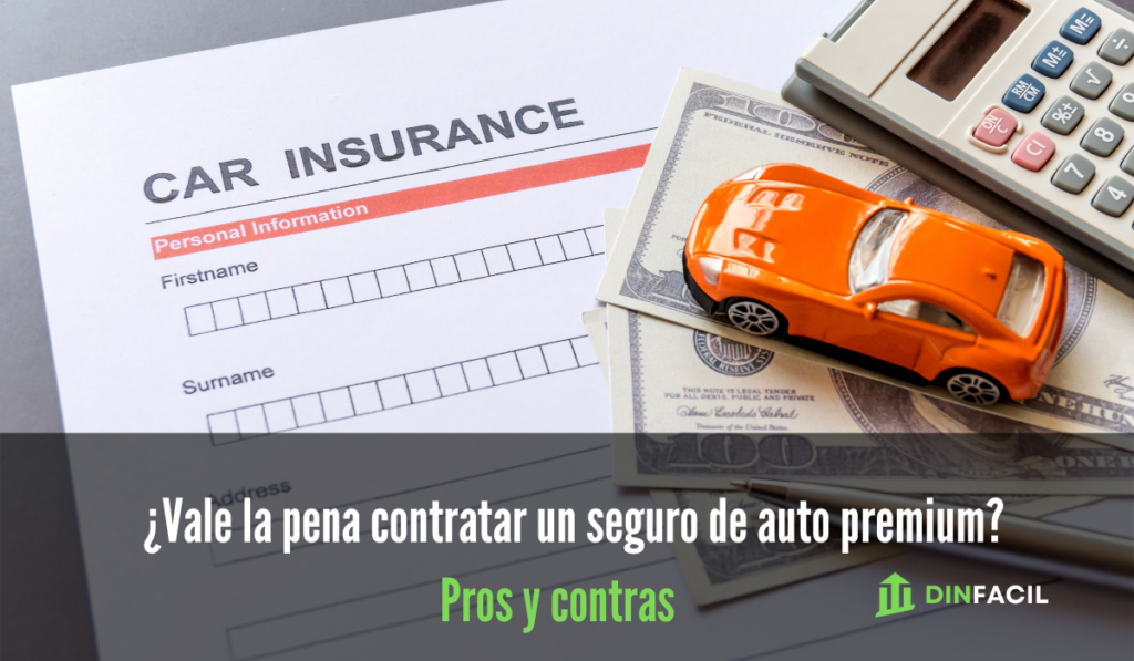 ¿Vale la pena contratar un seguro de auto premium?