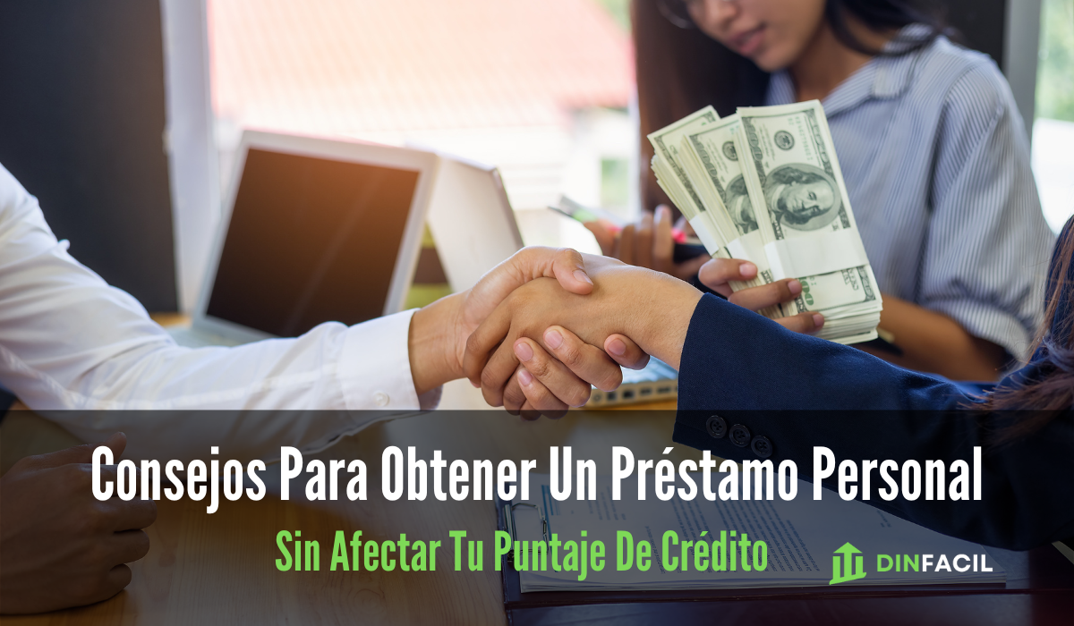 Consejos Para Obtener Un Préstamo Personal