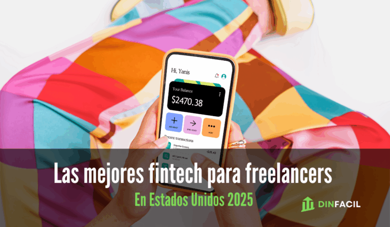 Las mejores fintech para freelancers en los Estados Unidos 2025