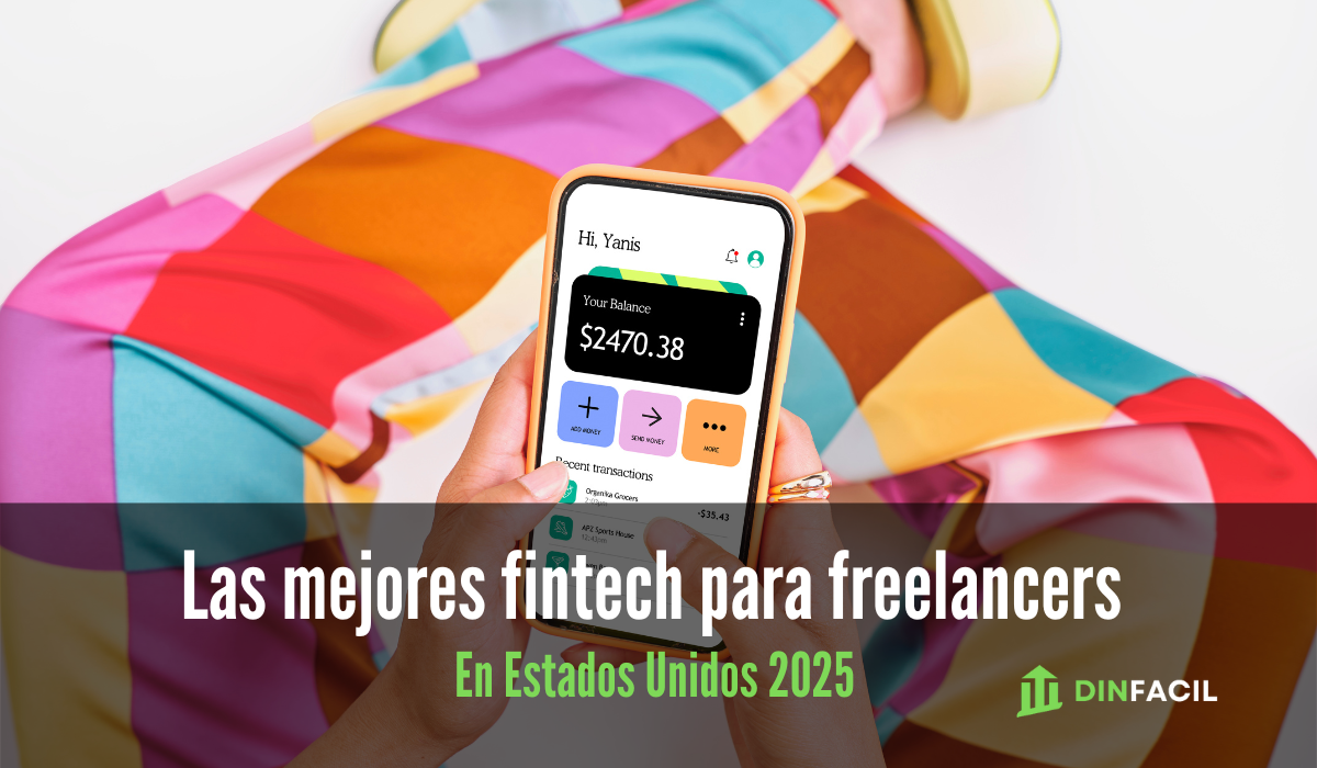 Las mejores fintech para freelancers en los Estados Unidos 2025