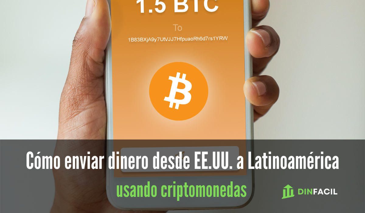 Cómo enviar dinero desde EE.UU. a Latinoamérica usando criptomonedas