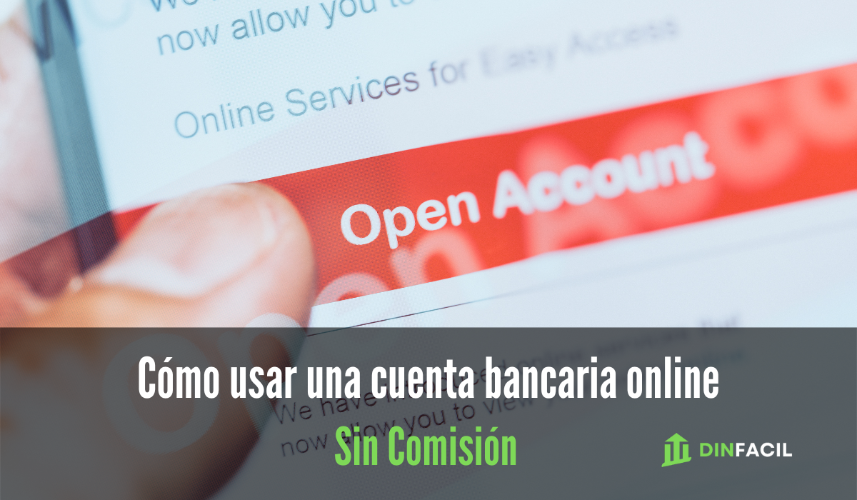 Cómo usar una cuenta bancaria online