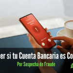 Qué Hacer si tu Cuenta Bancaria es Congelada por Sospecha de Fraude