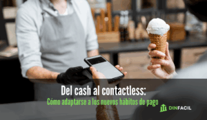 Del cash al contactless Cómo adaptarse a los nuevos hábitos de pago en EE. UU.