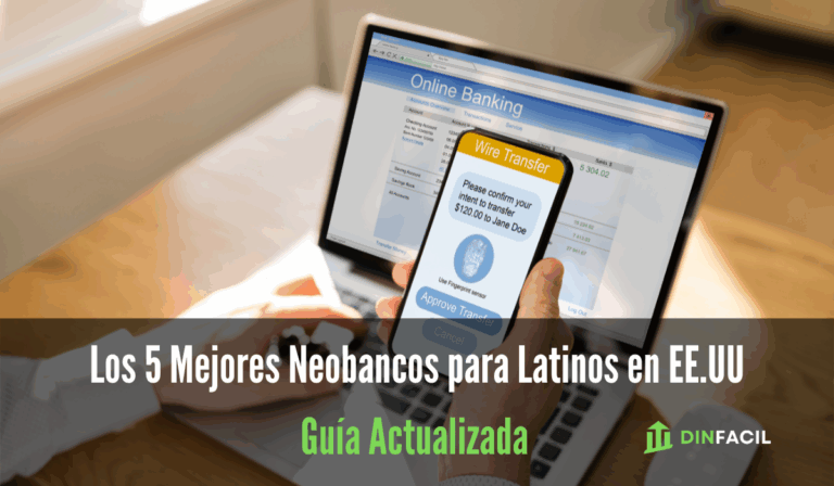 Los 5 Mejores Neobancos para Latinos en EE.UU
