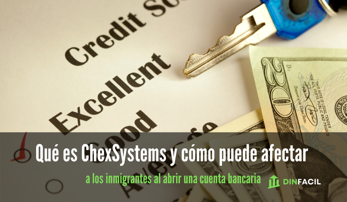 Qué es ChexSystems y cómo puede afectarte