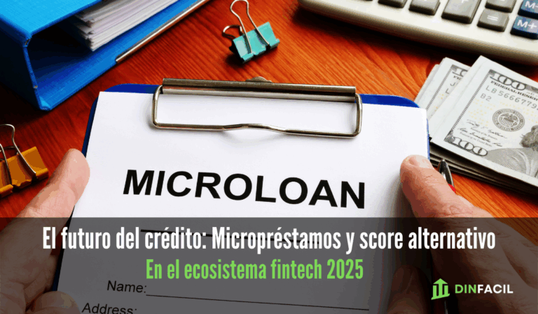 El futuro del crédito micropréstamos y score alternativo en el ecosistema fintech 2025