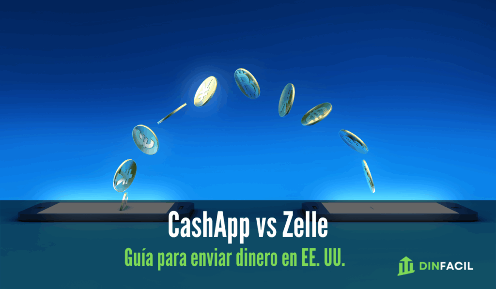 CashApp vs Zelle guía para inmigrantes que envían dinero en EE. UU.